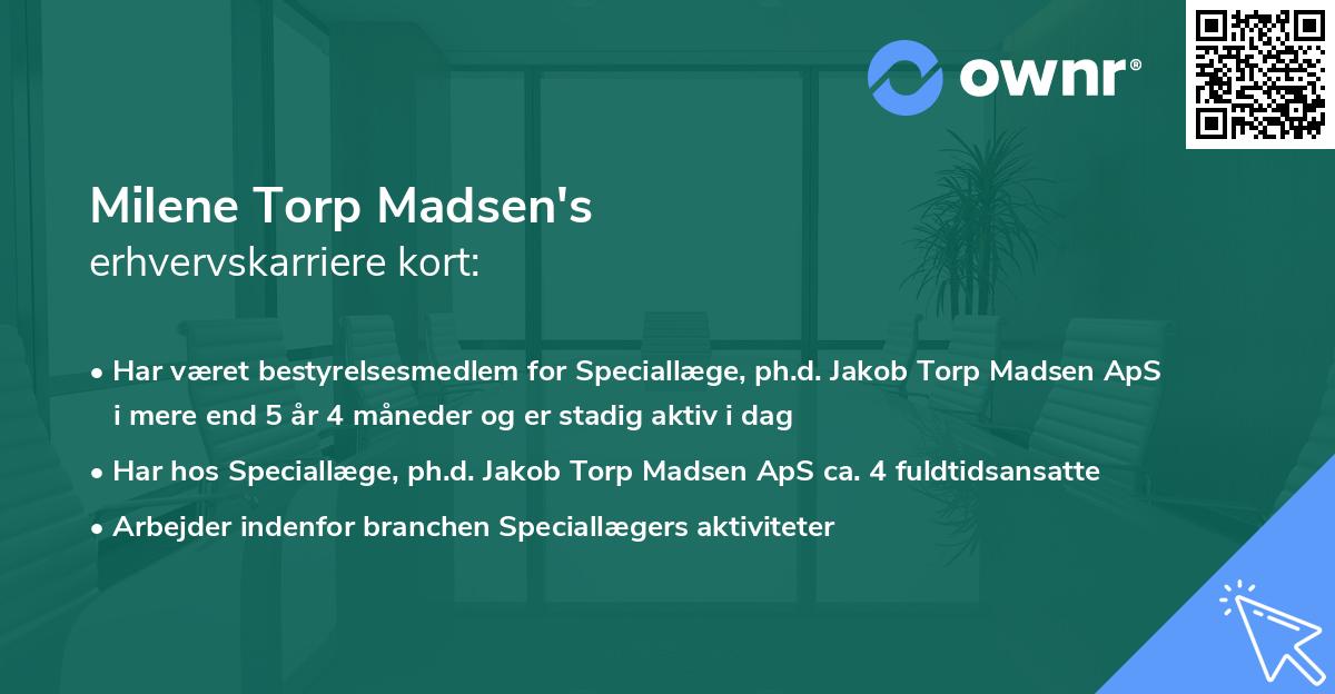 Milene Torp Madsen's erhvervskarriere kort