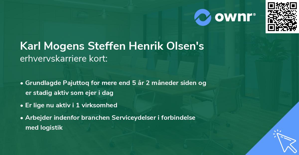Karl Mogens Steffen Henrik Olsen's erhvervskarriere kort