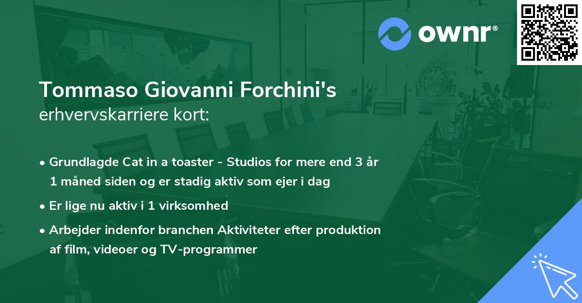 Tommaso Giovanni Forchini's erhvervskarriere kort