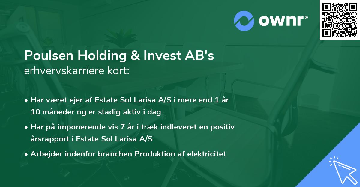 Poulsen Holding & Invest AB's erhvervskarriere kort