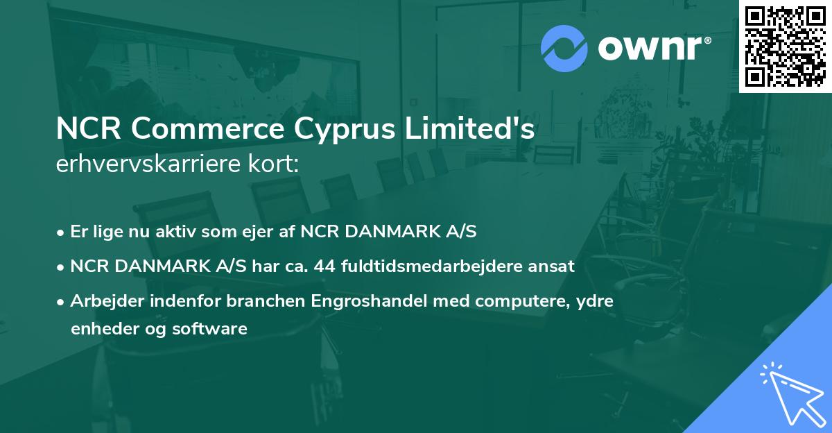 NCR Commerce Cyprus Limited's erhvervskarriere kort