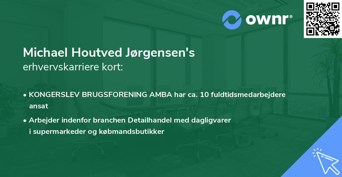 Michael Houtved Jørgensen's erhvervskarriere kort