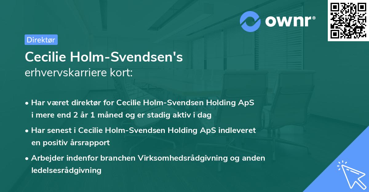 Cecilie Holm-Svendsen's erhvervskarriere kort