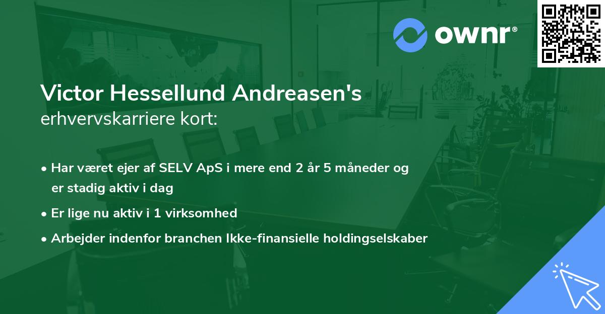 Victor Hessellund Andreasen's erhvervskarriere kort