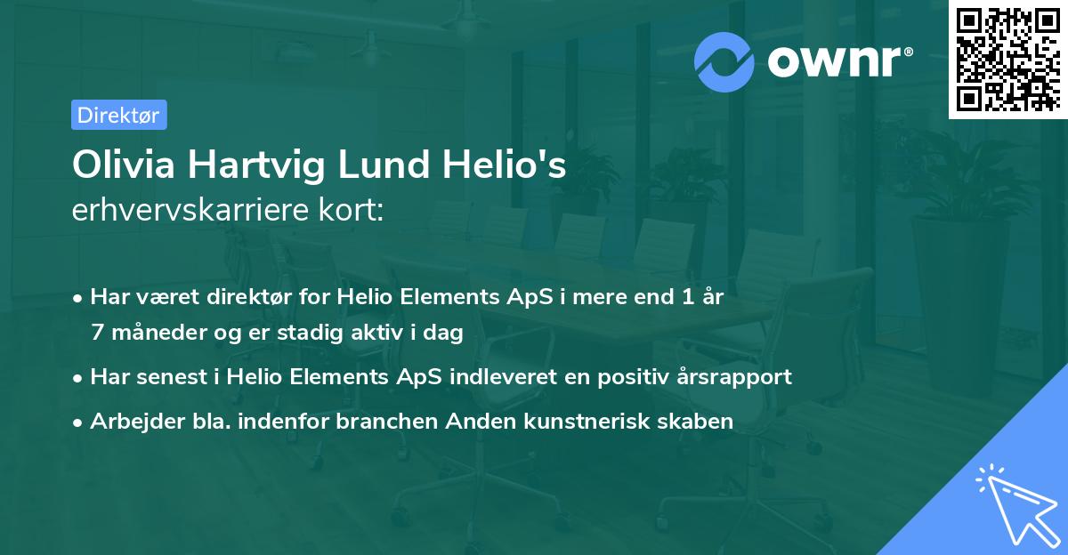 Olivia Hartvig Lund Helio's erhvervskarriere kort