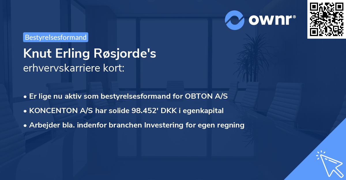 Knut Erling Røsjorde's erhvervskarriere kort