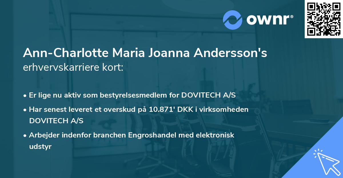 Ann-Charlotte Maria Joanna Andersson's erhvervskarriere kort