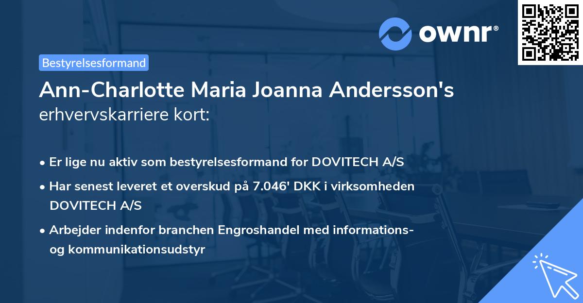 Ann-Charlotte Maria Joanna Andersson's erhvervskarriere kort