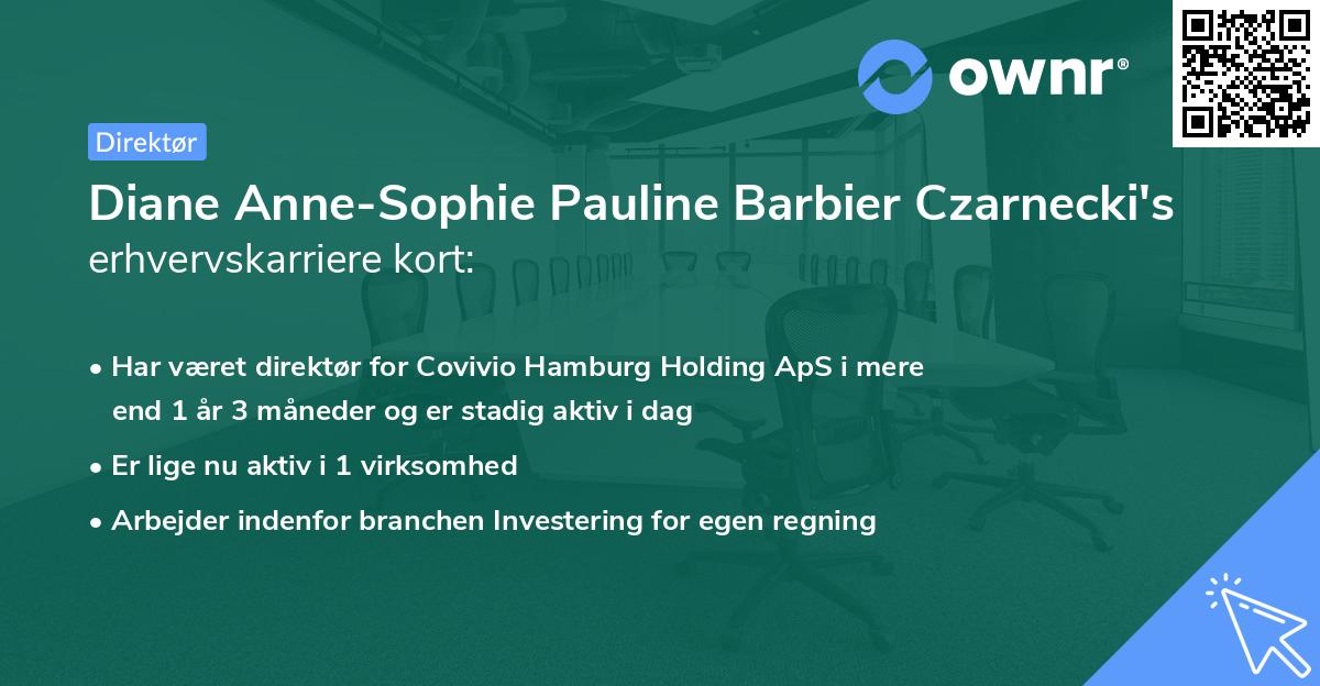 Diane Anne-Sophie Pauline Barbier Czarnecki's erhvervskarriere kort