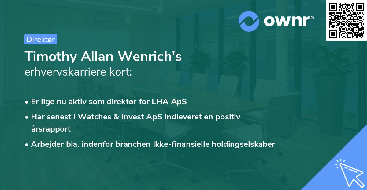 Timothy Allan Wenrich's erhvervskarriere kort