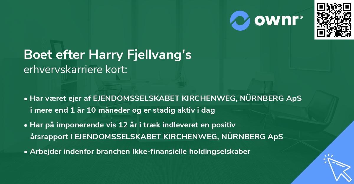 Boet efter Harry Fjellvang's erhvervskarriere kort