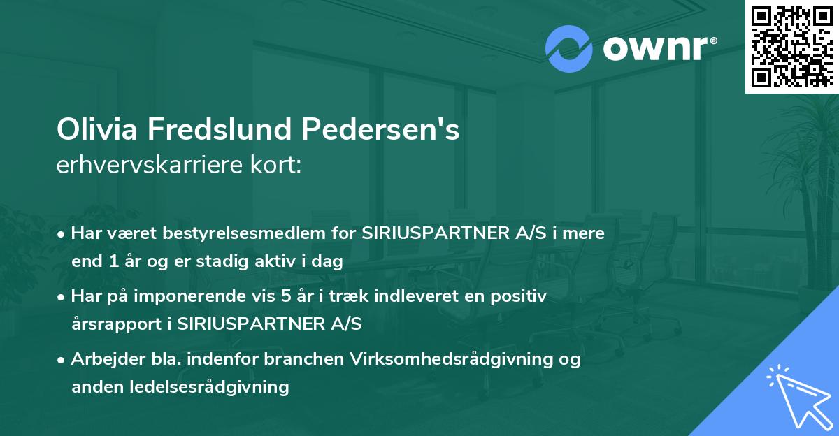 Olivia Fredslund Pedersen's erhvervskarriere kort