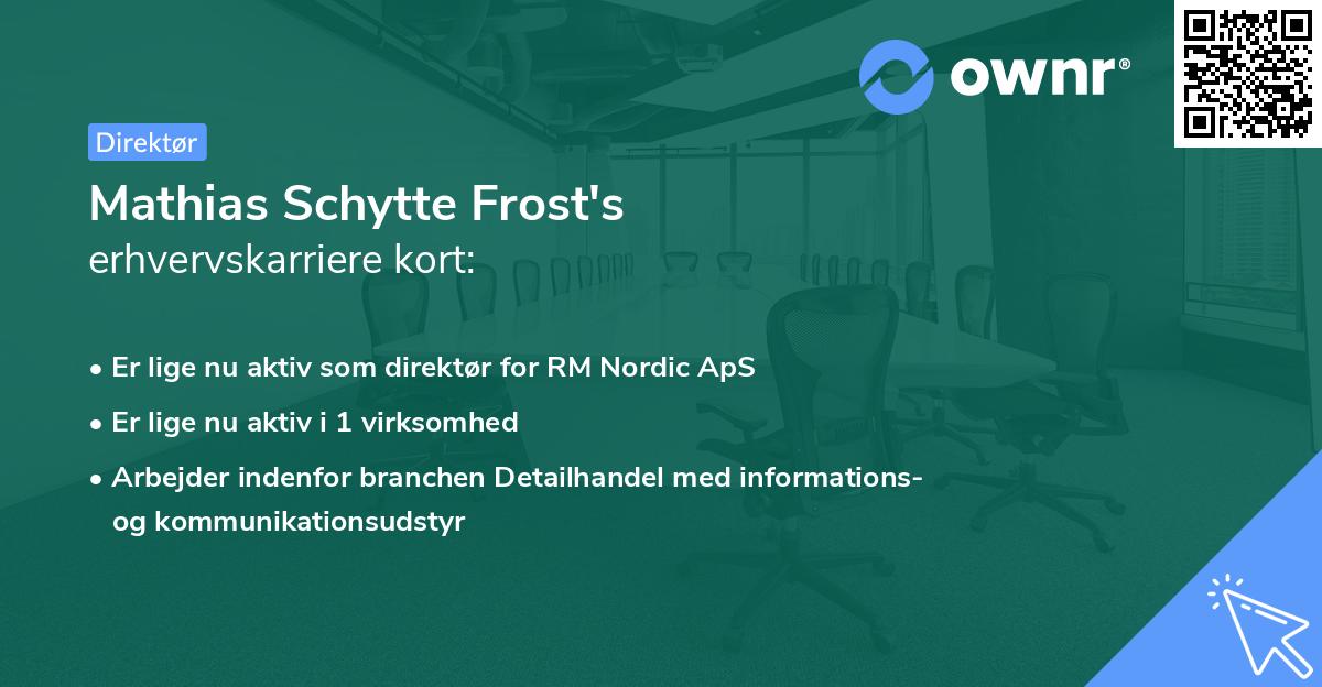 Mathias Schytte Frost's erhvervskarriere kort