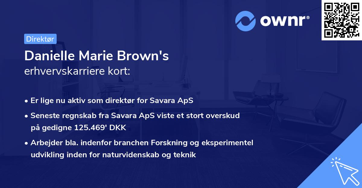 Danielle Marie Brown's erhvervskarriere kort