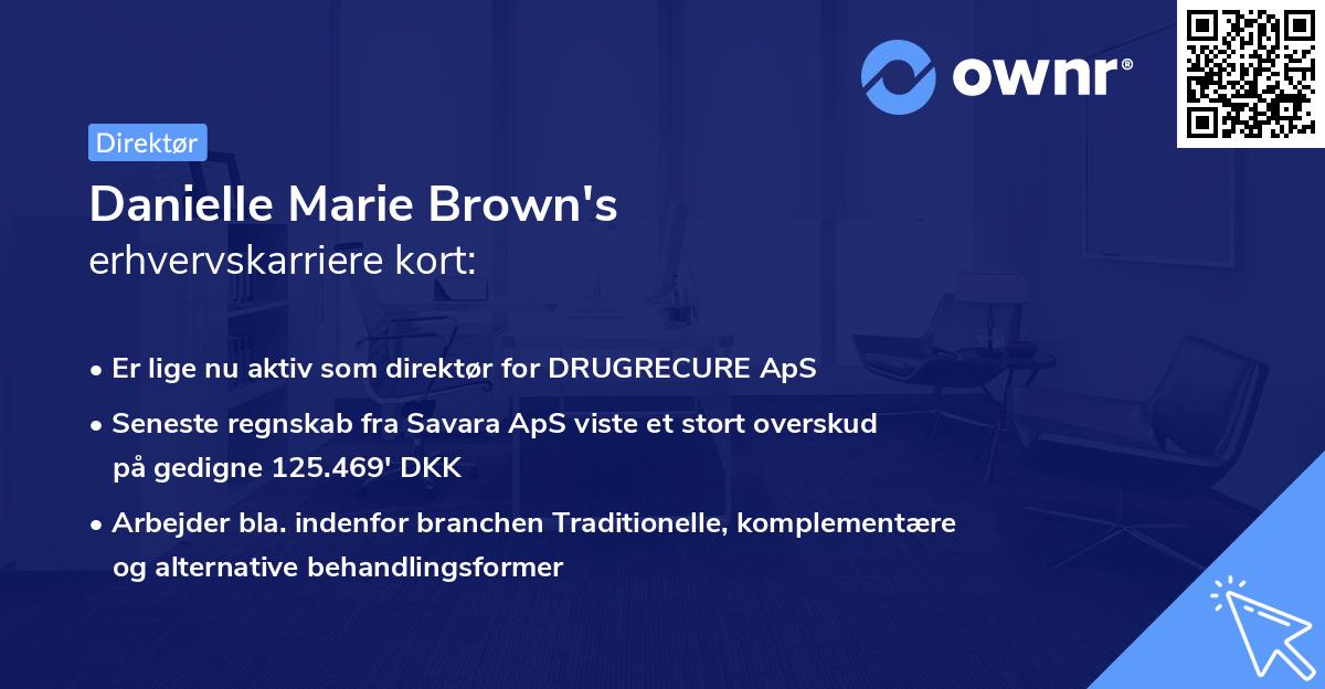 Danielle Marie Brown's erhvervskarriere kort