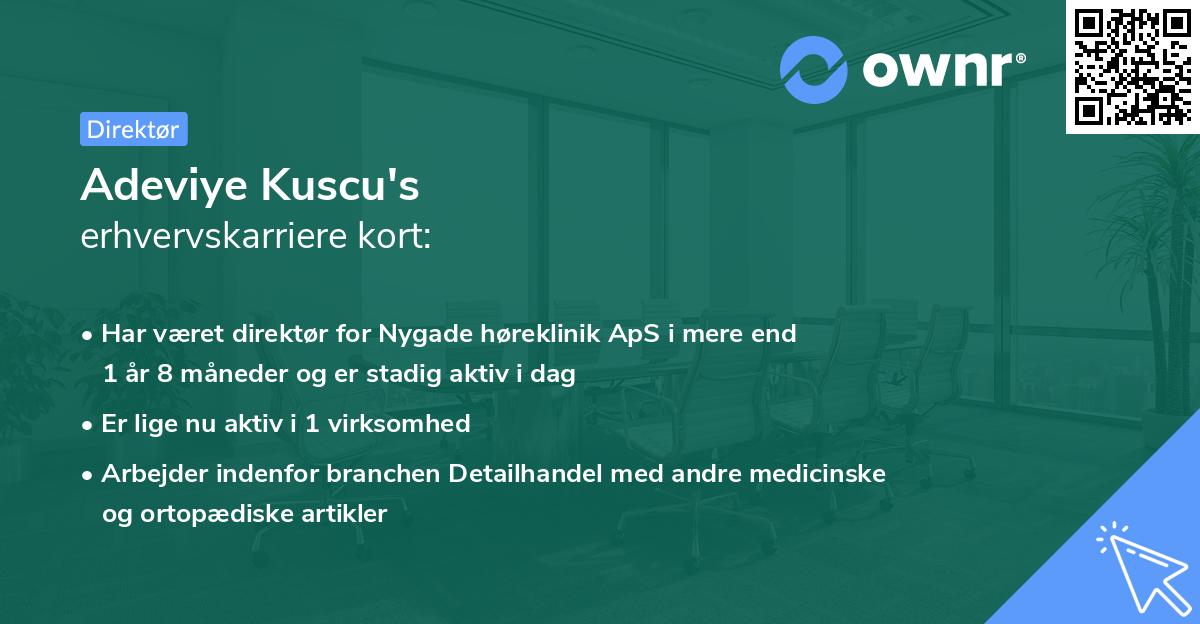 Adeviye Kuscu's erhvervskarriere kort