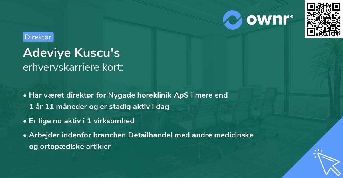 Adeviye Kuscu's erhvervskarriere kort