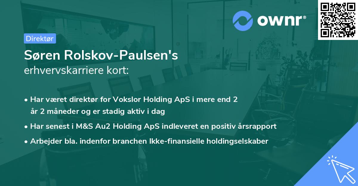 Søren Rolskov-Paulsen's erhvervskarriere kort
