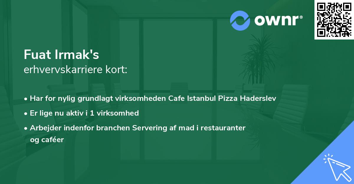 Fuat Irmak's erhvervskarriere kort