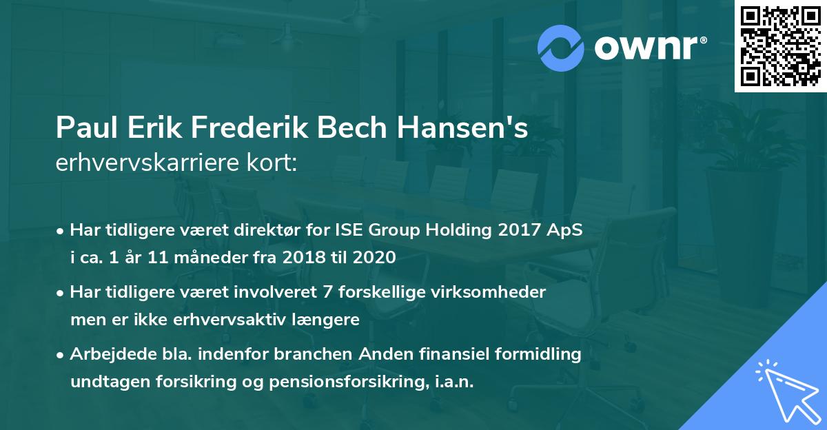 Paul Erik Frederik Bech Hansen's erhvervskarriere kort