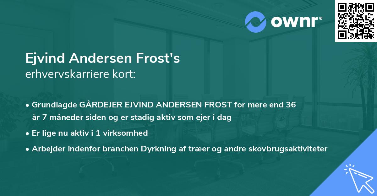 Ejvind Andersen Frost's erhvervskarriere kort
