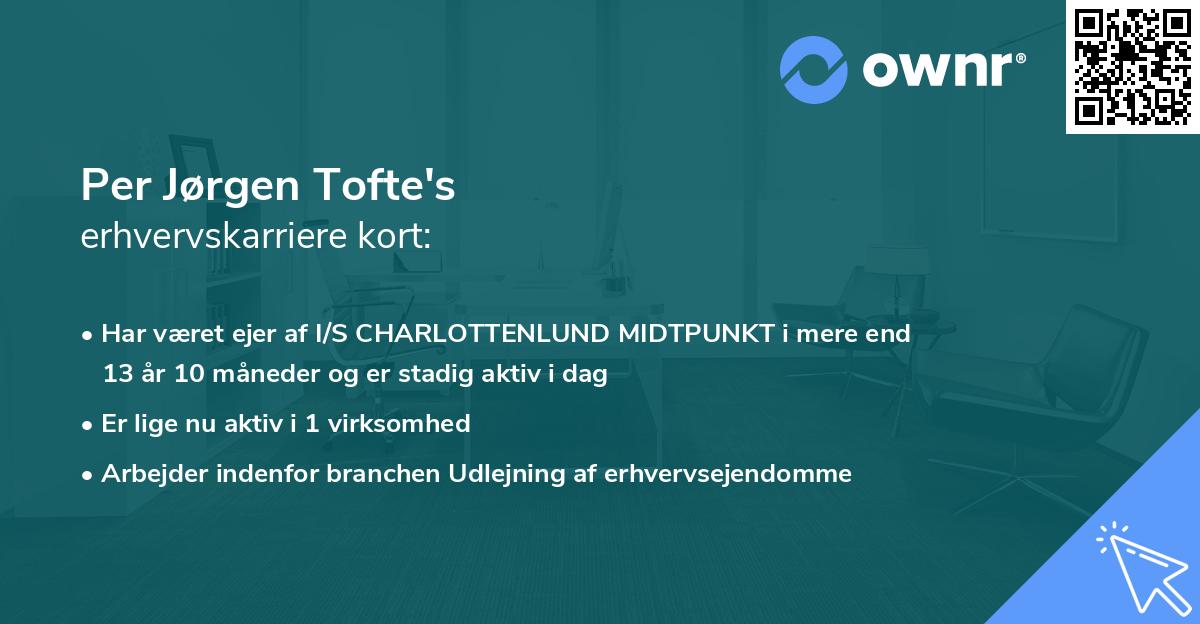 Per Jørgen Tofte's erhvervskarriere kort