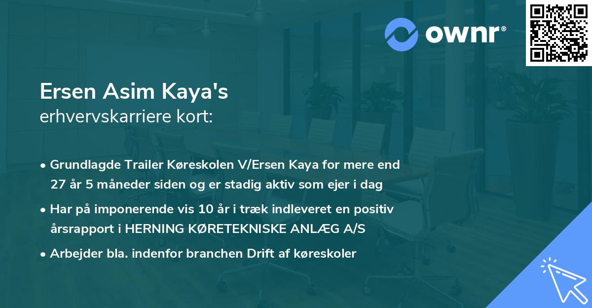 Ersen Asim Kaya's erhvervskarriere kort