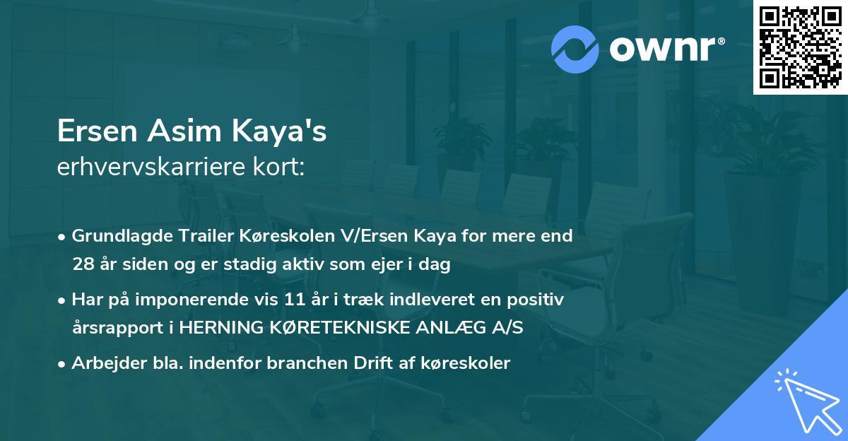 Ersen Asim Kaya's erhvervskarriere kort
