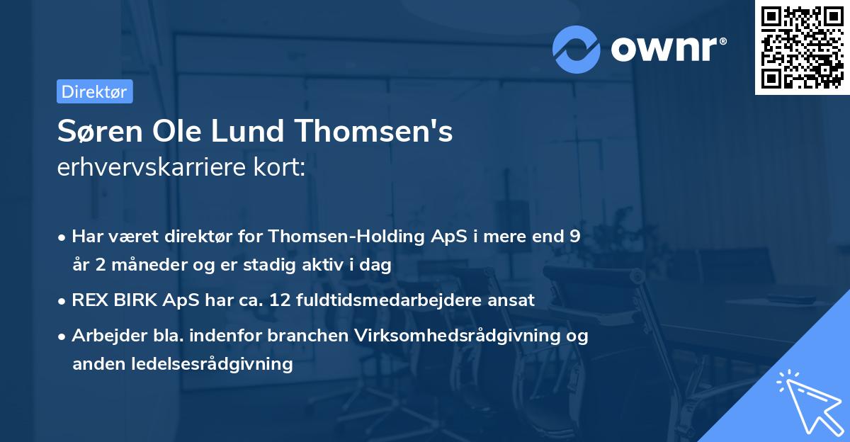 Søren Ole Lund Thomsen's erhvervskarriere kort