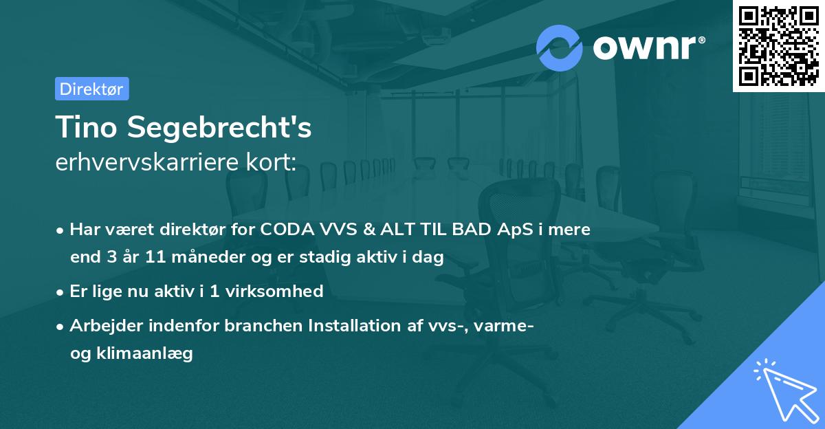 Tino Segebrecht's erhvervskarriere kort
