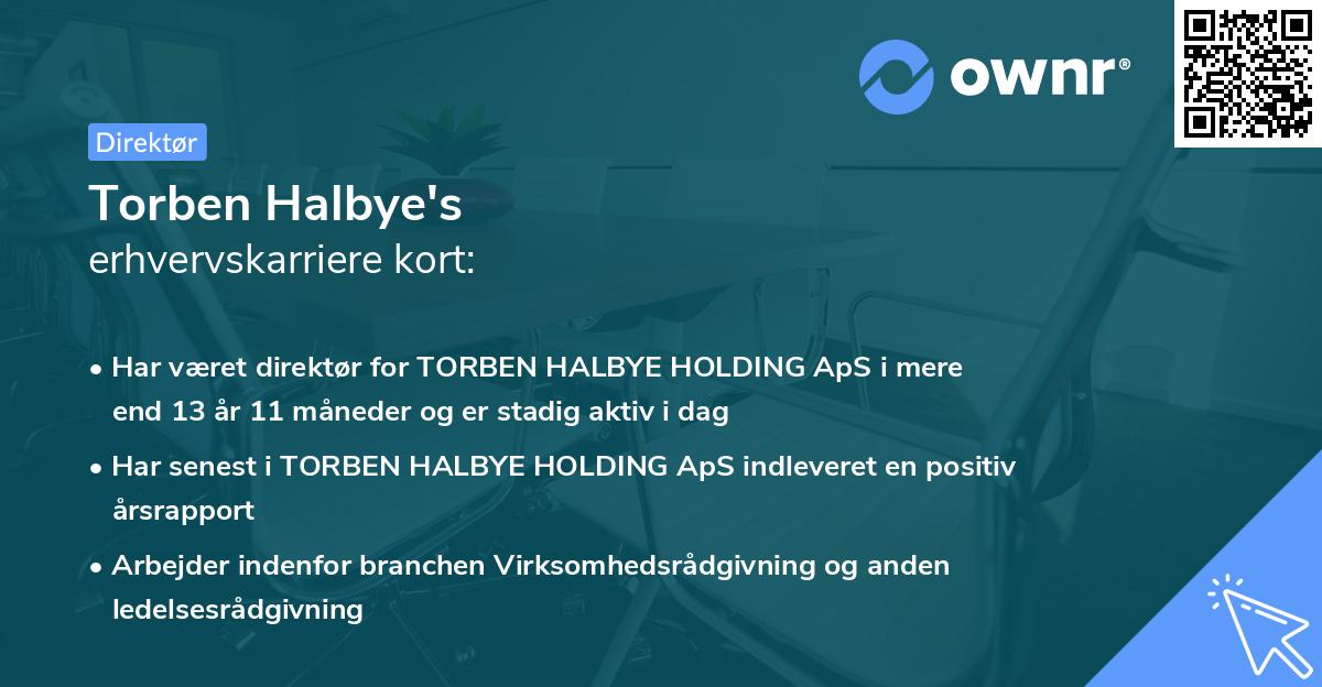 Torben Halbye's erhvervskarriere kort