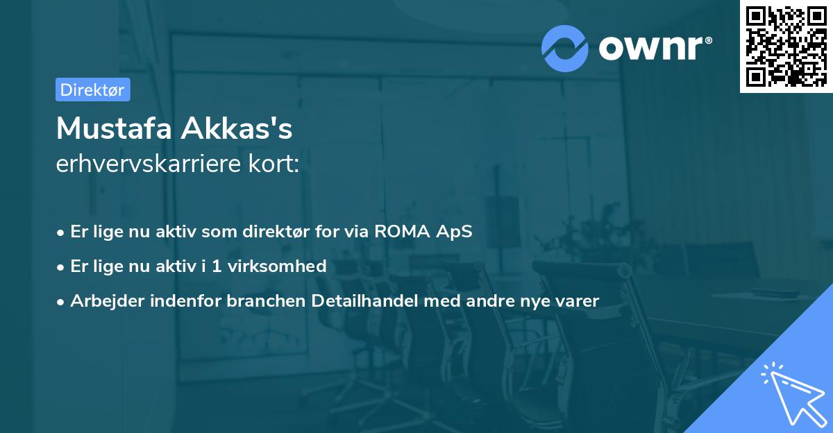 Mustafa Akkas's erhvervskarriere kort