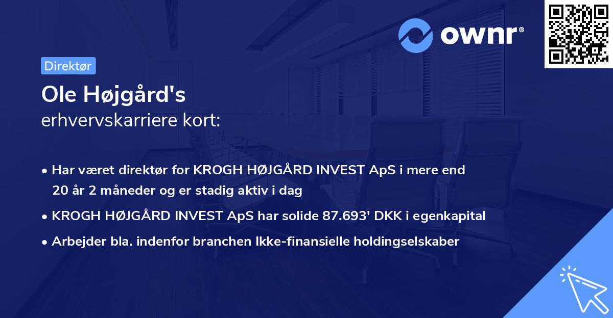 Ole Højgård's erhvervskarriere kort