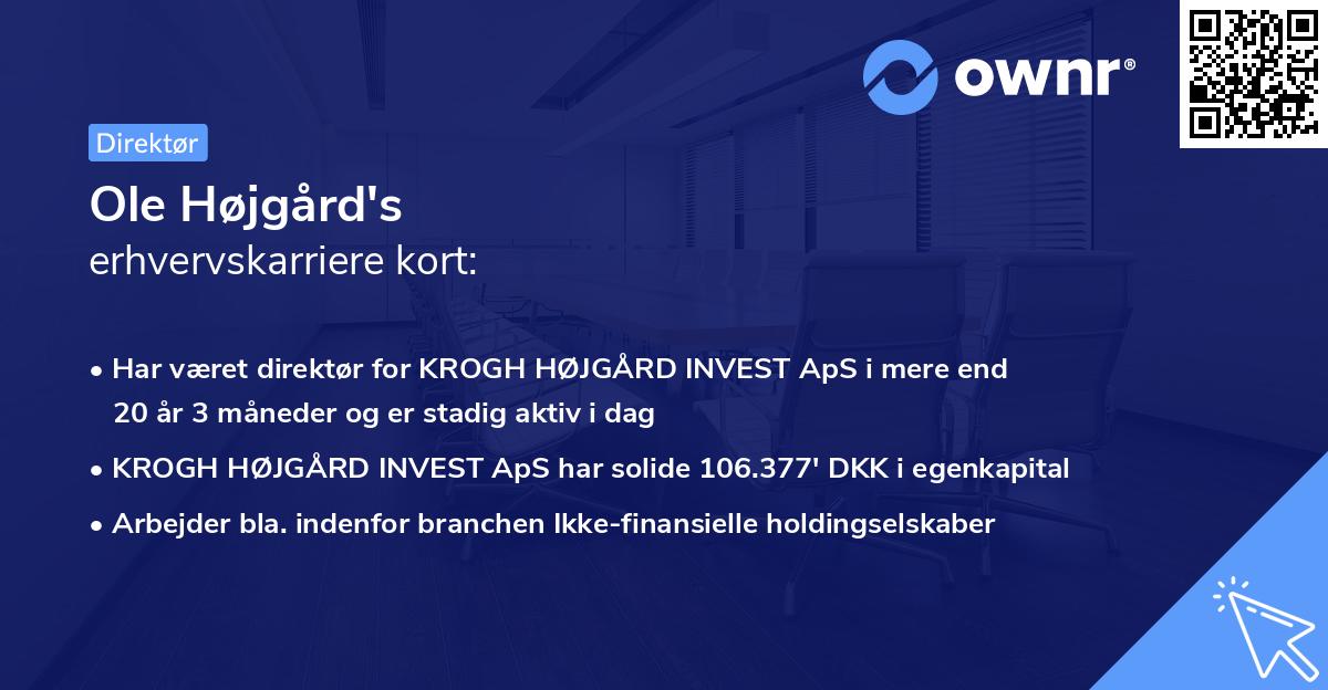 Ole Højgård's erhvervskarriere kort