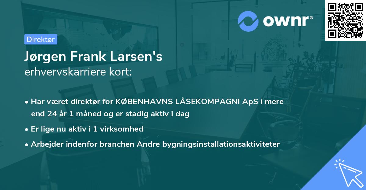 Jørgen Frank Larsen's erhvervskarriere kort