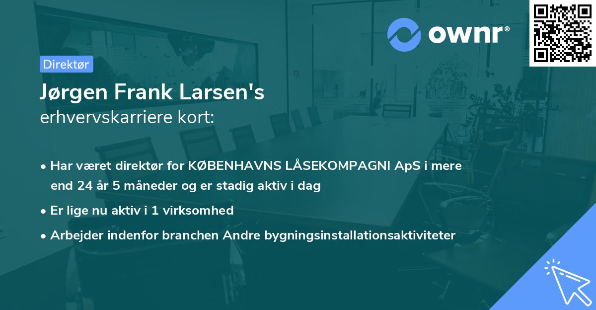Jørgen Frank Larsen's erhvervskarriere kort