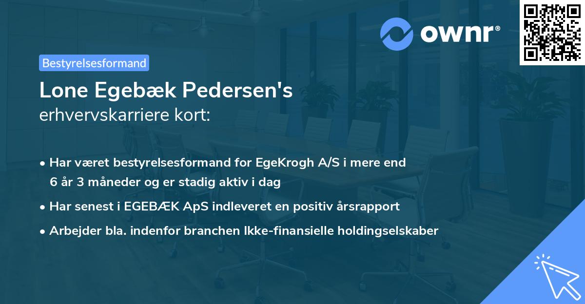 Lone Egebæk Pedersen's erhvervskarriere kort