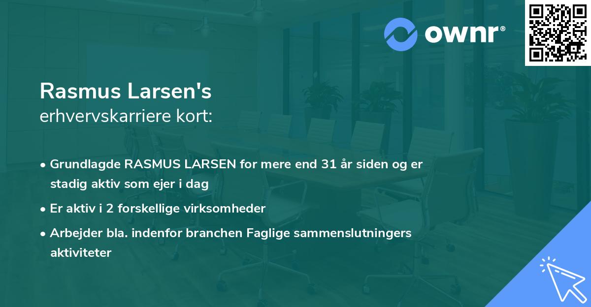 Rasmus Larsen's erhvervskarriere kort