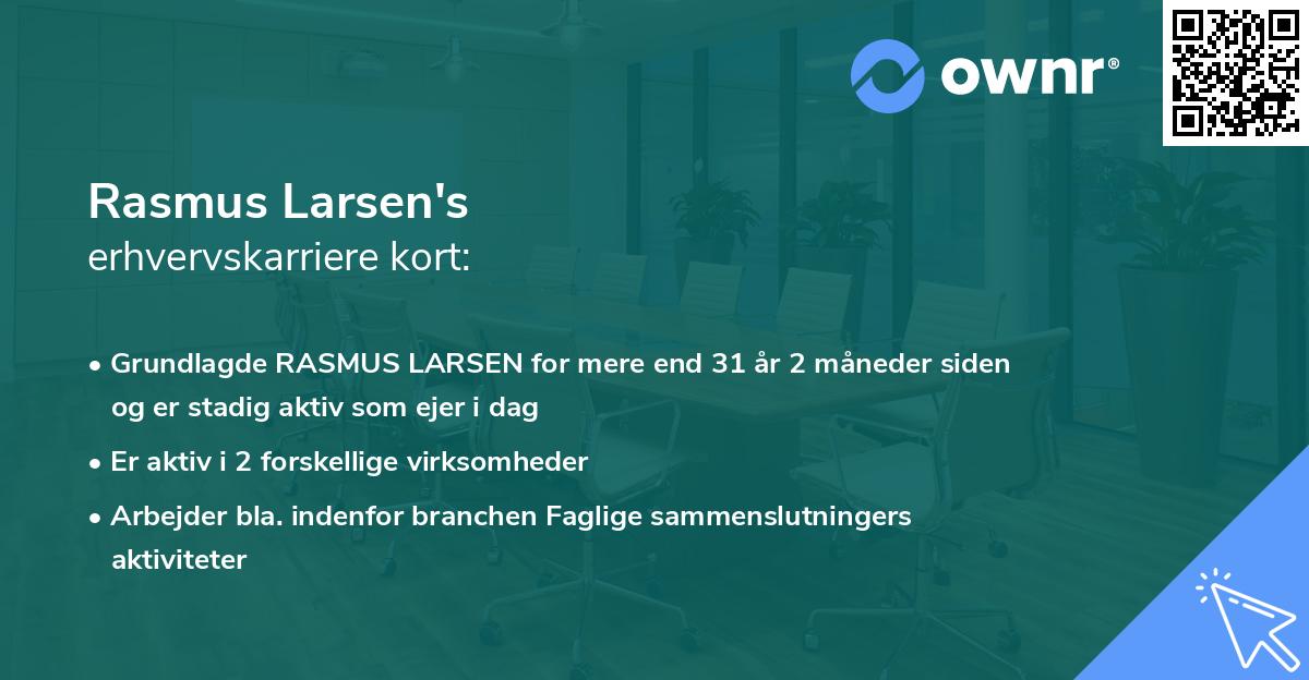 Rasmus Larsen's erhvervskarriere kort