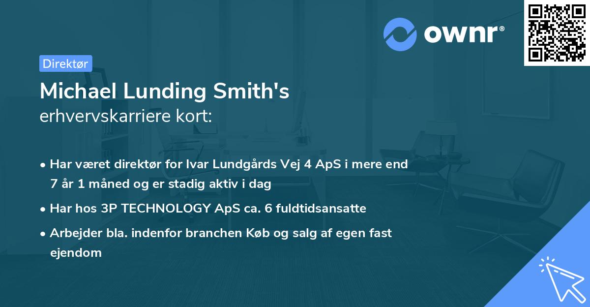 Michael Lunding Smith's erhvervskarriere kort