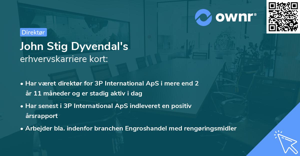 John Stig Dyvendal's erhvervskarriere kort