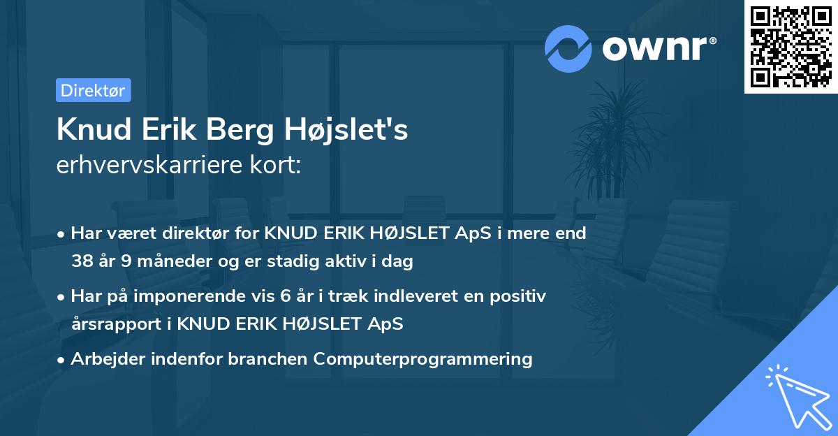 Knud Erik Berg Højslet's erhvervskarriere kort