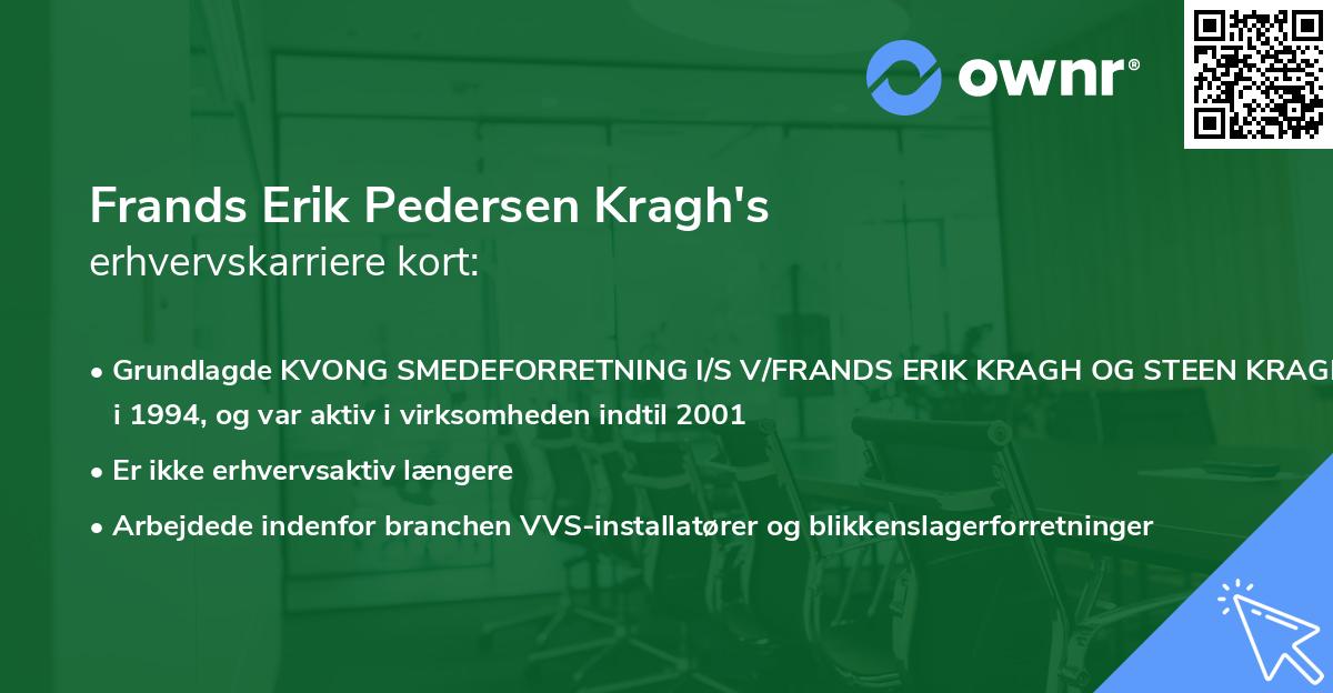 Frands Erik Pedersen Kragh's erhvervskarriere kort