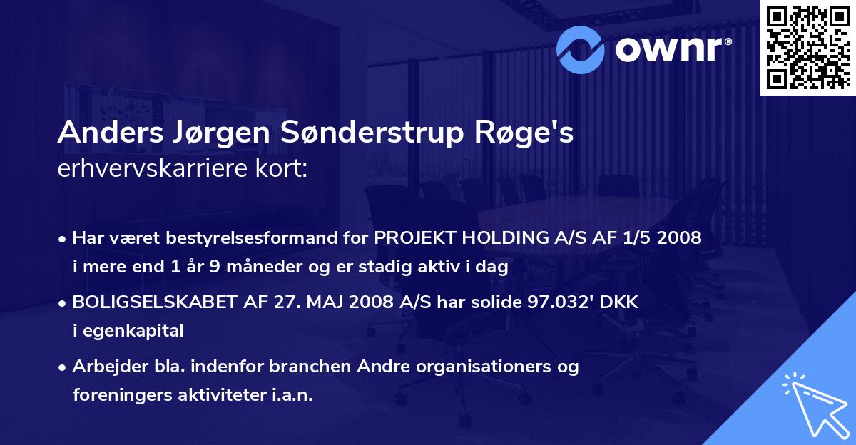 Anders Jørgen Sønderstrup Røge's erhvervskarriere kort