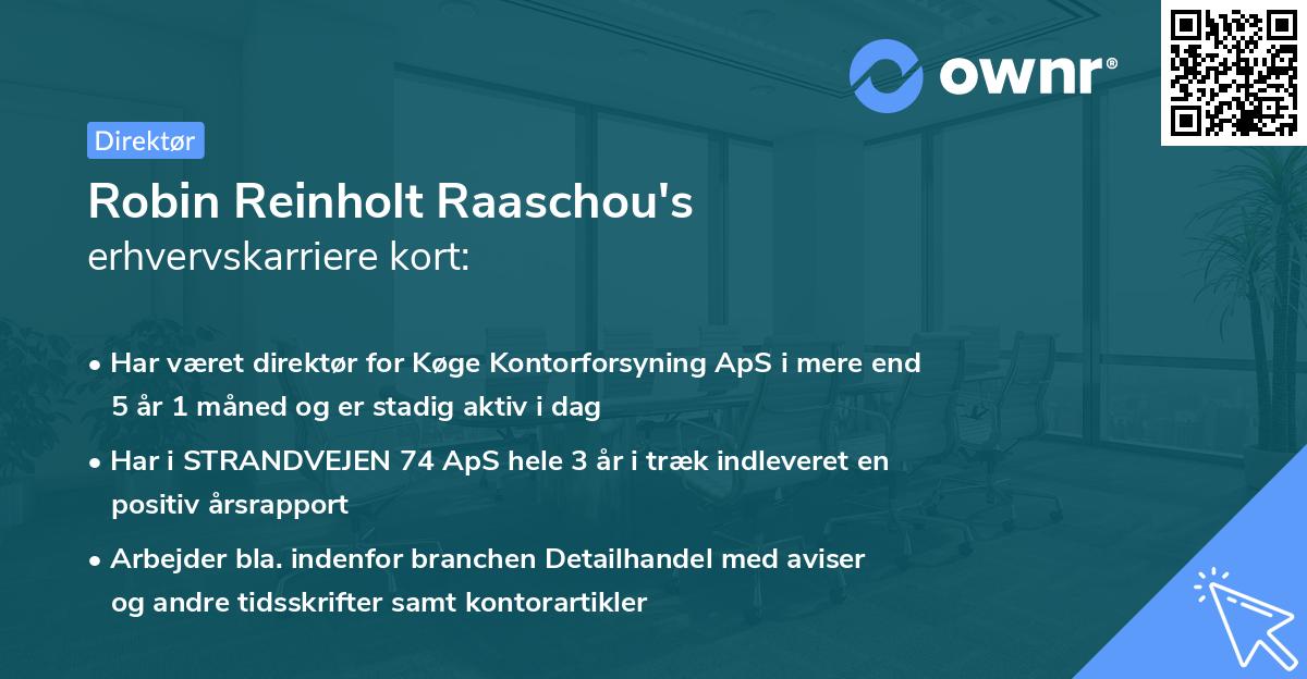 Robin Reinholt Raaschou's erhvervskarriere kort