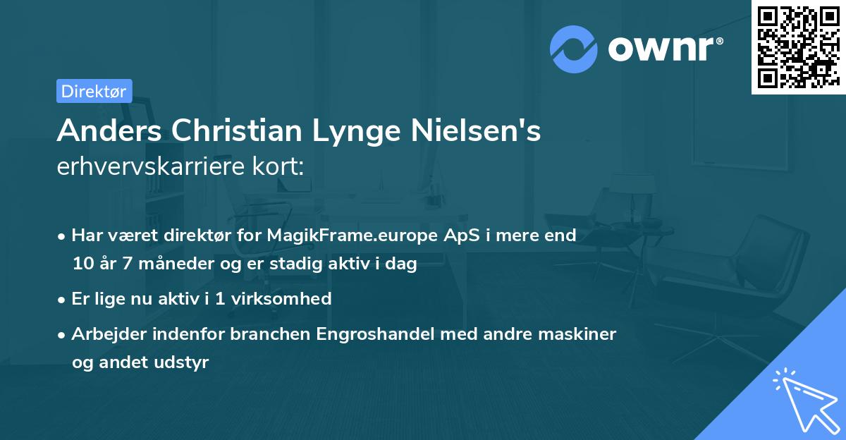 Anders Christian Lynge Nielsen's erhvervskarriere kort