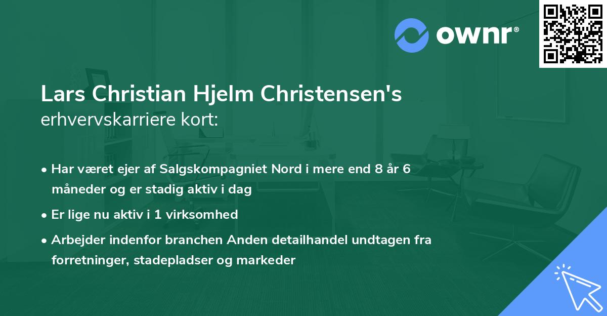 Lars Christian Hjelm Christensen's erhvervskarriere kort