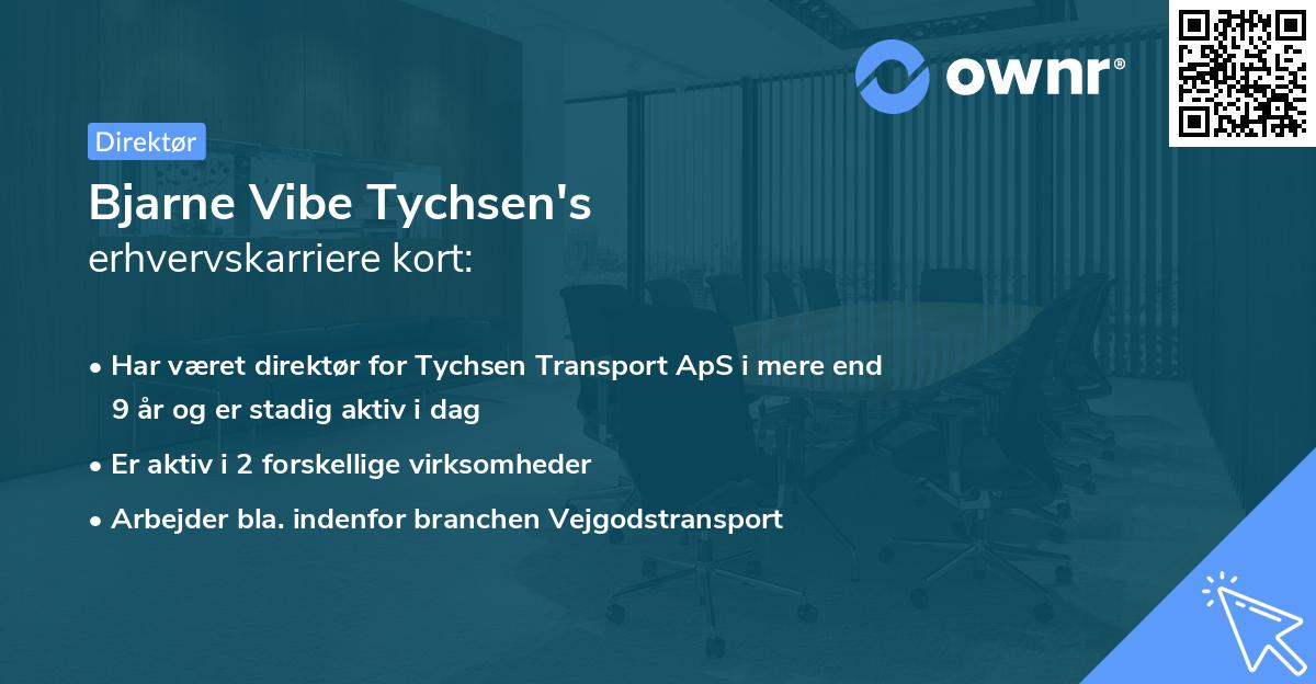Bjarne Vibe Tychsen's erhvervskarriere kort