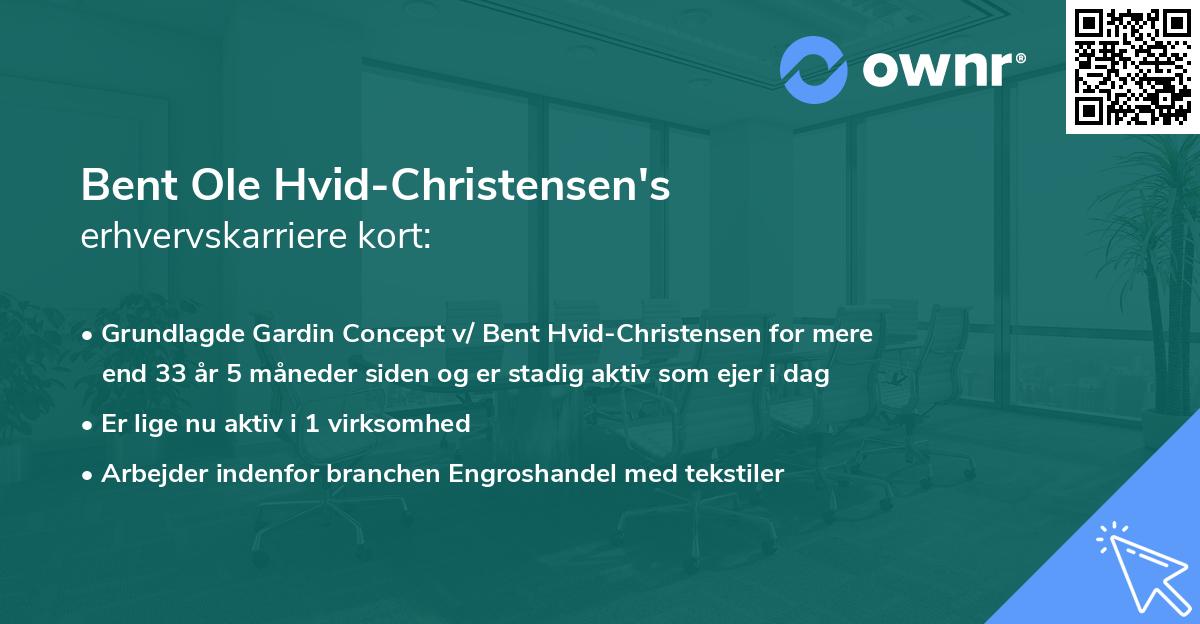 Bent Ole Hvid-Christensen's erhvervskarriere kort