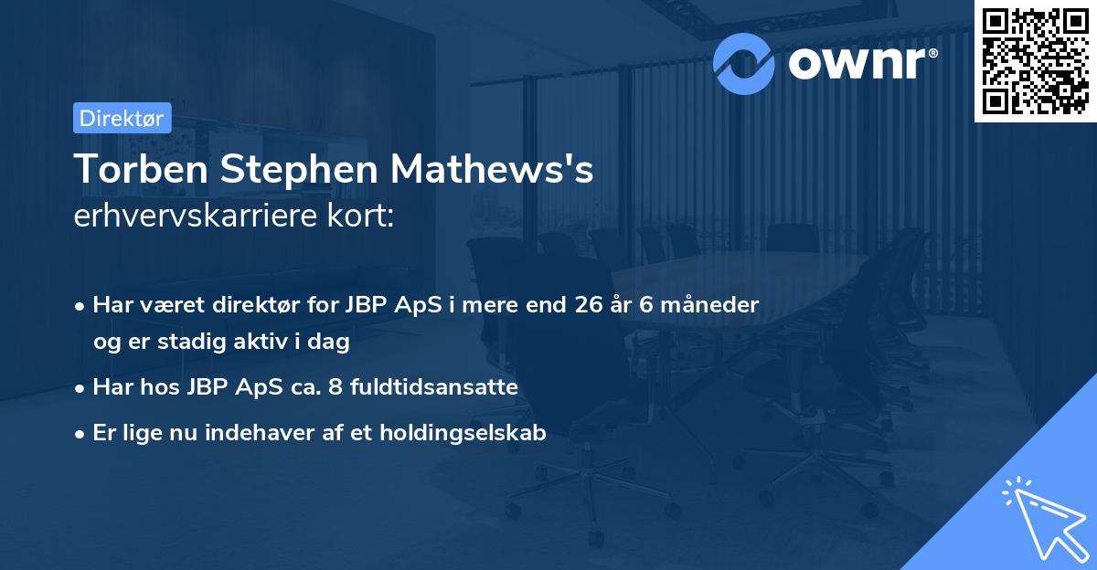 Torben Stephen Mathews's erhvervskarriere kort